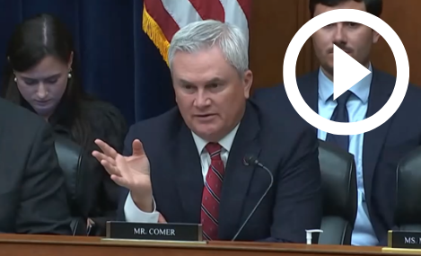 Comer: The Biden Administration Subverted Congress to Bury America’s Economy Under Red Tape