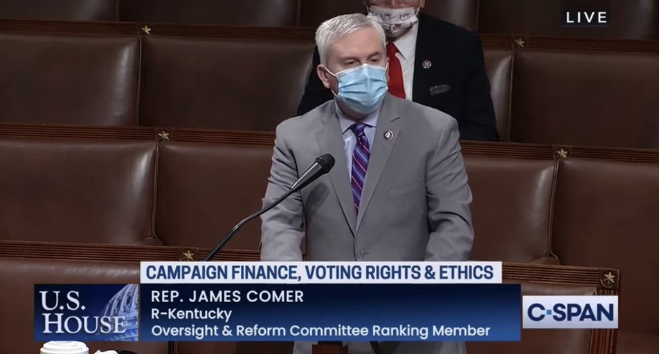 Comer on H.R. 1: “A Swamp Takeover of America’s Elections”