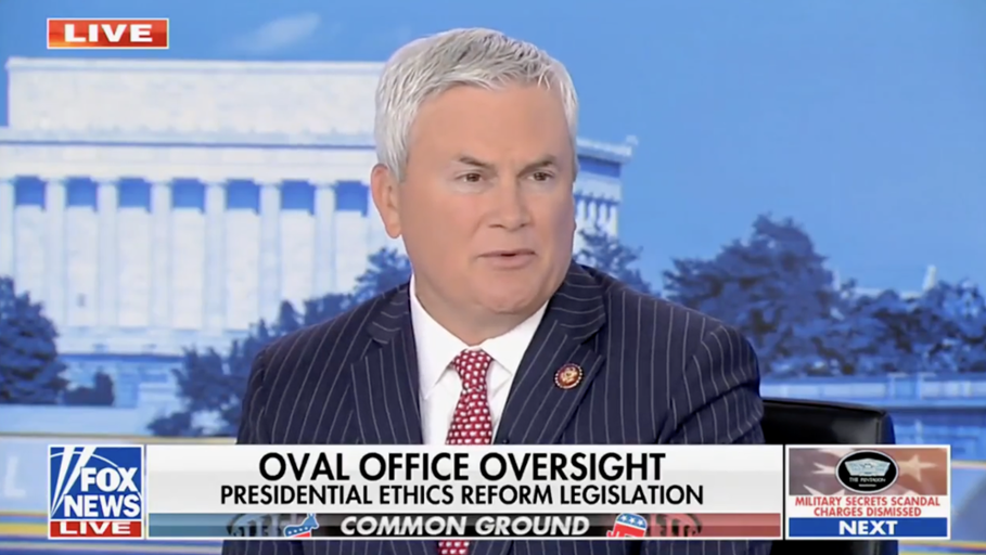 ICYMI Comer on Fox News: Bipartisan Ethics Reform Bill Will Ensure Presidents, Vice Presidents, and their Family Members Cannot Profit from Proximity to Power
