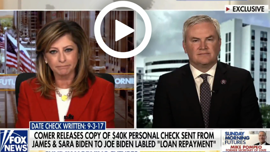 Comer on Sunday Morning Futures: Joe Biden Benefitted from His Family’s Influence Peddling Schemes
